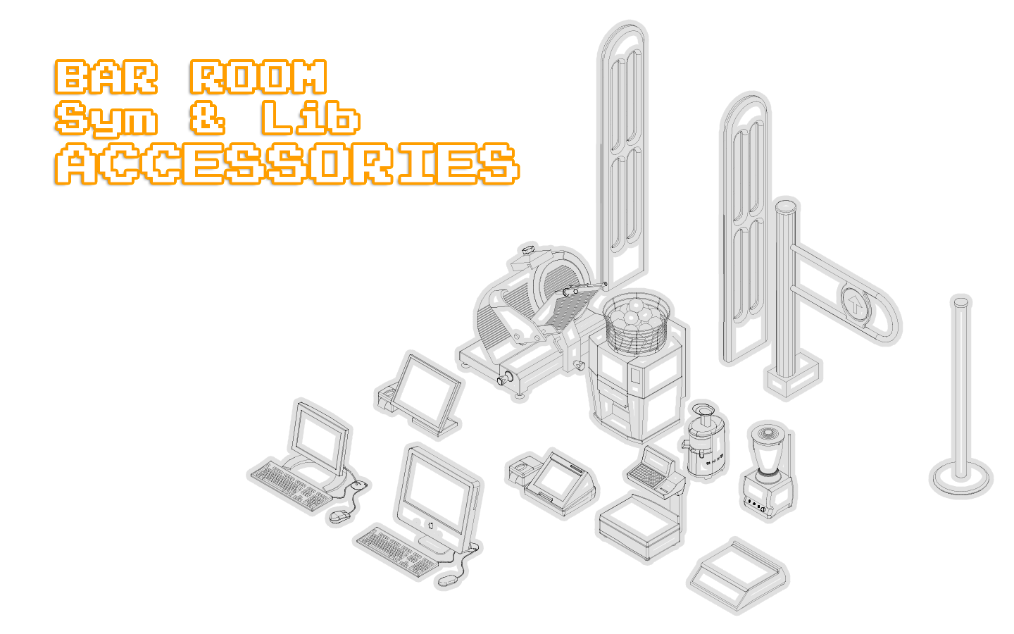 Bar room symbols and libraries: accessories